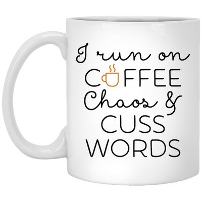 Coffee Chaos Cuss Words 11 oz.