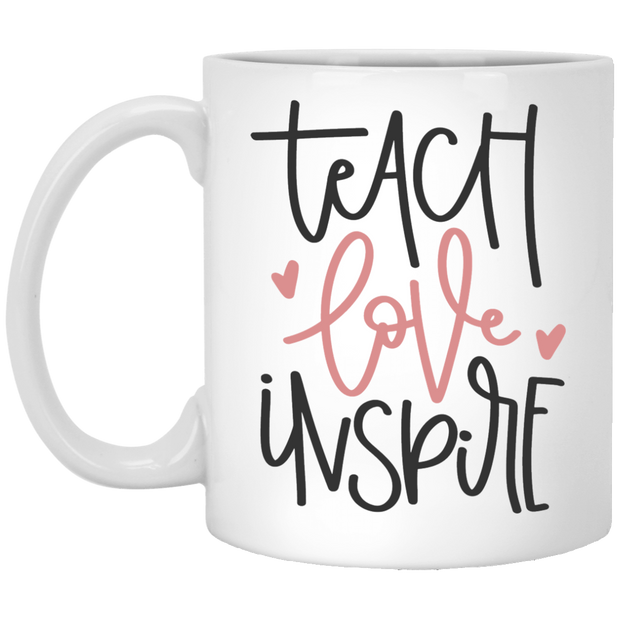 Teach Love Inspire 11 oz