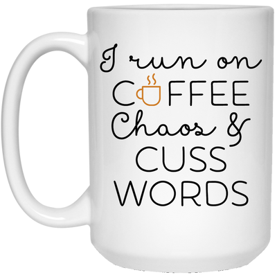 Coffee Chaos Cuss Words 15 oz.